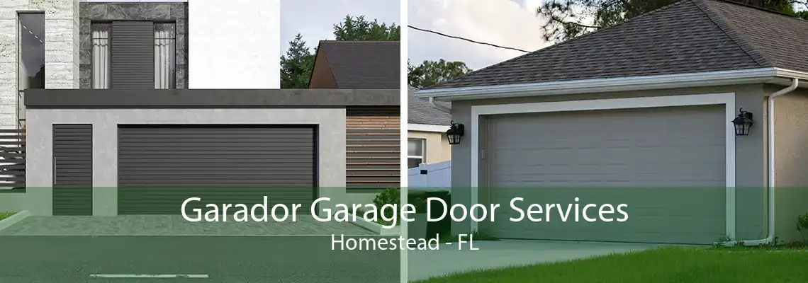 Garador Garage Door Services Homestead - FL