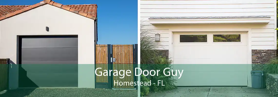 Garage Door Guy Homestead - FL