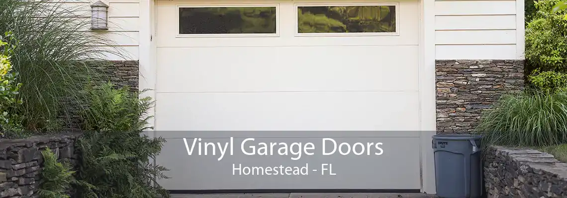 Vinyl Garage Doors Homestead - FL